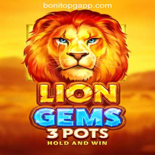 Exploring LionGems3pots: The Thrilling Slot Game at BonitoPG.com